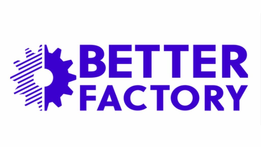 Better Factory – Summary of the consortium meeting